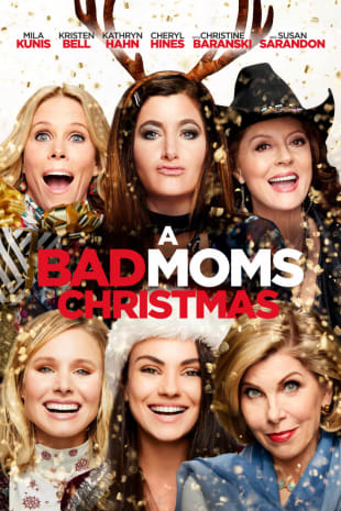 movie poster for A Bad Moms Christmas