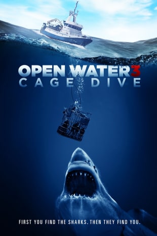 movie poster for Open Water 3: Cage Dive