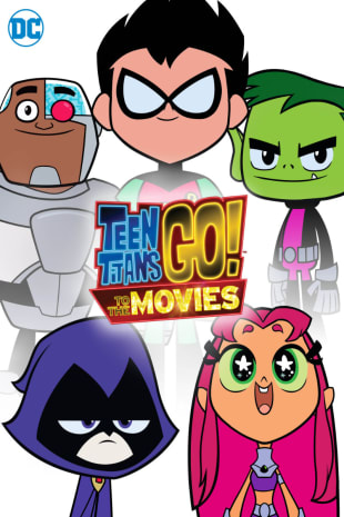 movie poster for Teen Titans Go! To The Movies
