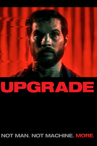 movie poster for Upgrade