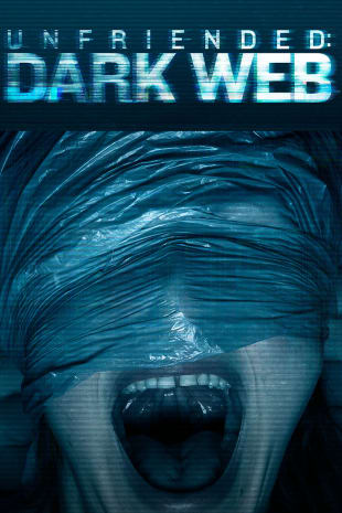 movie poster for Unfriended: Dark Web