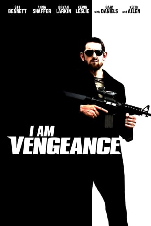 movie poster for I Am Vengeance