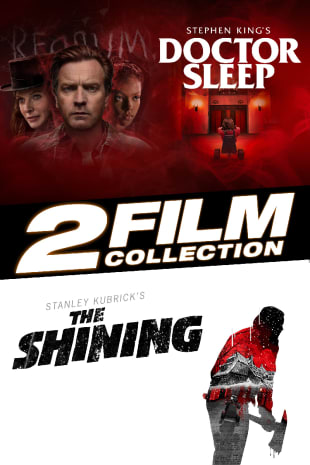 movie poster for Doctor Sleep / The Shining / 2 Film Collection