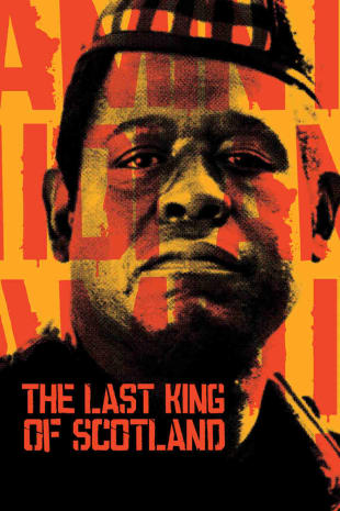 movie poster for The Last King Of Scotland
