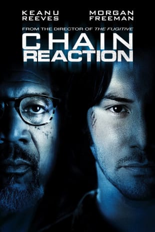 movie poster for Chain Reaction (1996)