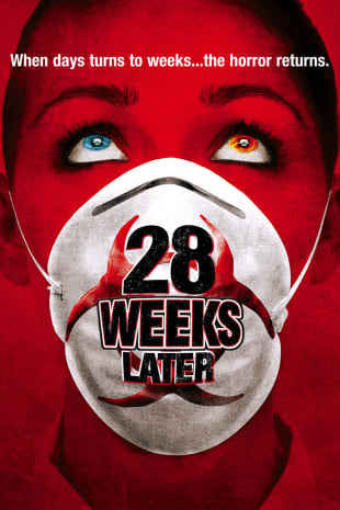 movie poster for 28 Weeks Later