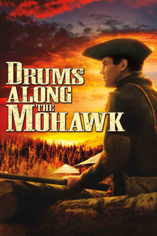 movie poster for Drums Along The Mohawk