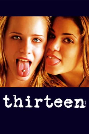 movie poster for Thirteen