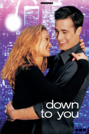 movie poster for Down To You