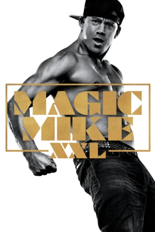 movie poster for Magic Mike XXL