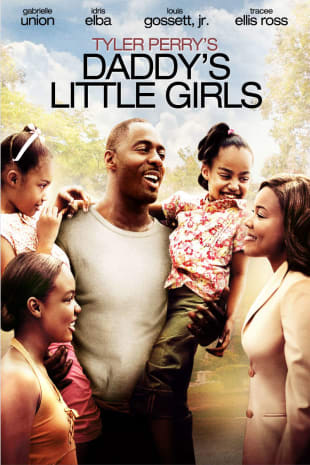 movie poster for Tyler Perry's Daddy's Little Girls