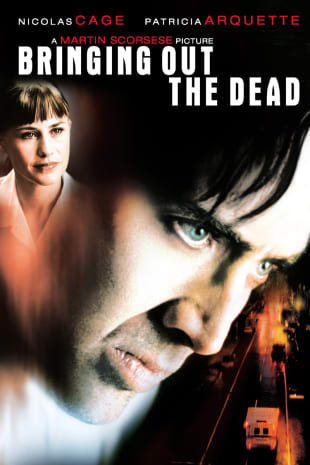 movie poster for Bringing Out The Dead
