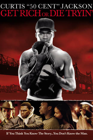 movie poster for Get Rich Or Die Tryin'