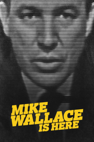 movie poster for Mike Wallace Is Here
