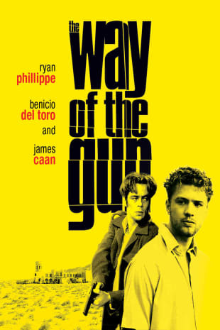 movie poster for The Way Of The Gun