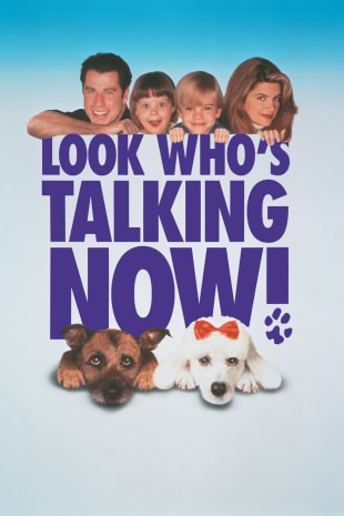 movie poster for Look Who's Talking Now