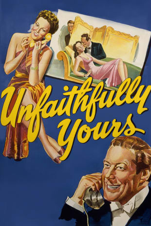 movie poster for Unfaithfully Yours (1948)