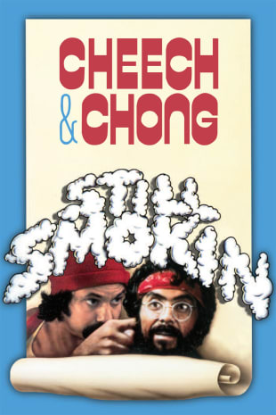 movie poster for Cheech & Chong's Still Smokin'
