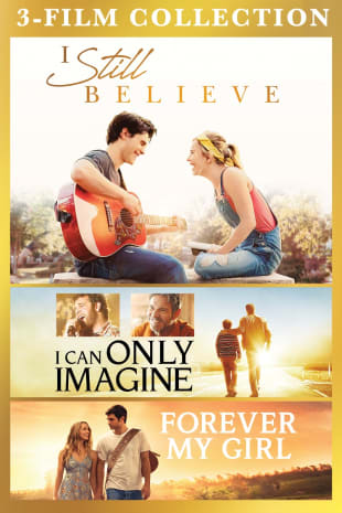 movie poster for I Still Believe / I Can Only Imagine / Forever My Girl 3-Film Collection