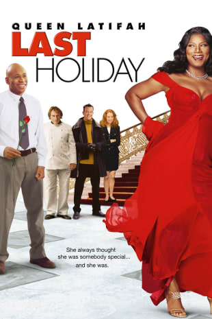 movie poster for Last Holiday (2006)