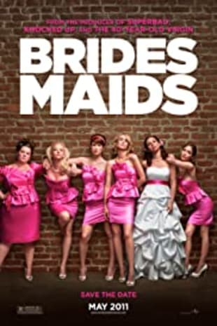 movie poster for Bridesmaids 10th Anniversary