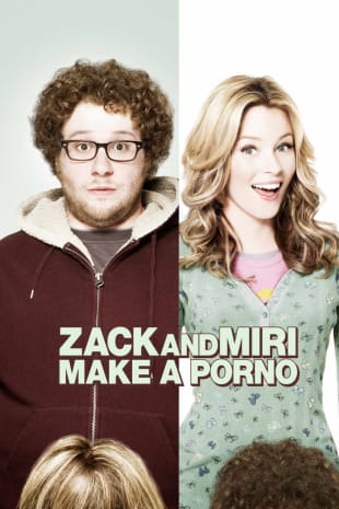 movie poster for Zack and Miri Make a Porno