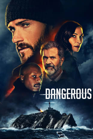 movie poster for Dangerous (2021)