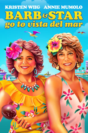 movie poster for Barb And Star Go To Vista del Mar