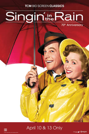 movie poster for Singin' in the Rain 70th Anniversary presented by TCM