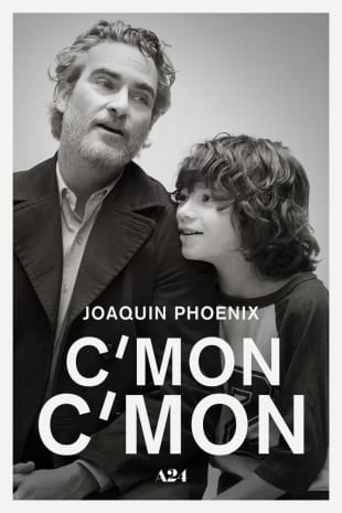 movie poster for C'mon C'mon