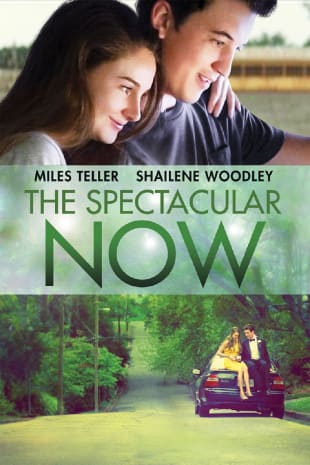 movie poster for The Spectacular Now
