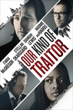 movie poster for Our Kind Of Traitor