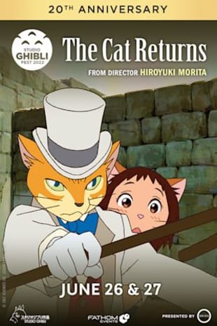 movie poster for The Cat Returns 20th Anniversary - Studio Ghibli Fest 2022