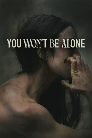 movie poster for You Won't Be Alone