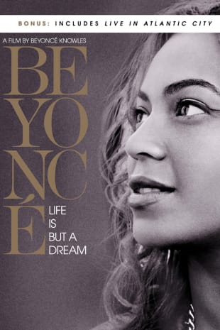 movie poster for Beyonce: Life Is But A Dream (Live in Atlantic City)