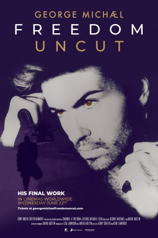 movie poster for George Michael Freedom Uncut