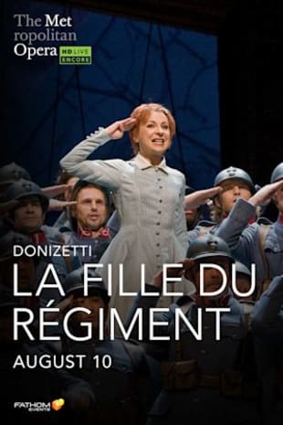 movie poster for Met Summer Encore: La Fille du Regiment