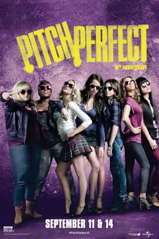 movie poster for Pitch Perfect 10th Anniversary