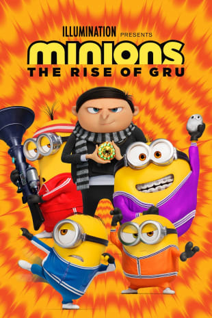 movie poster for Minions: The Rise Of Gru