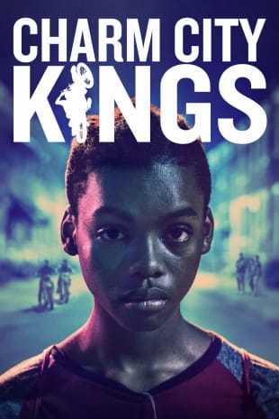 movie poster for Charm City Kings