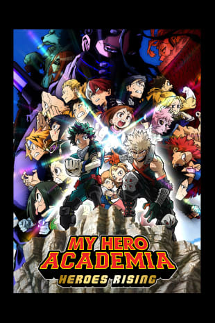 movie poster for My Hero Academia: Heroes Rising