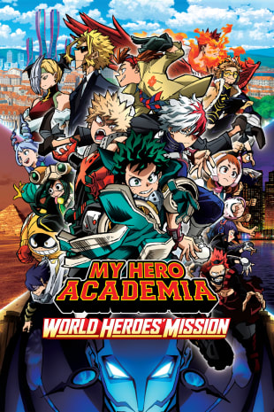 movie poster for My Hero Academia: World Heroes' Mission