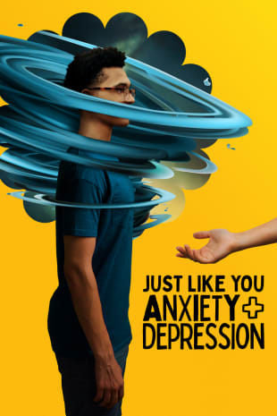 movie poster for Just Like You - Anxiety + Depression