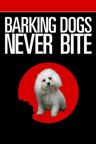 movie poster for Barking Dogs Never Bite