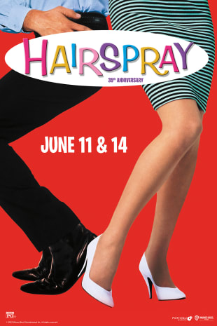 movie poster for Hairspray 35th Anniversary