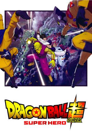 movie poster for Dragon Ball Super: Super Hero