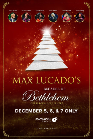 movie poster for Max Lucado's Because of Bethlehem