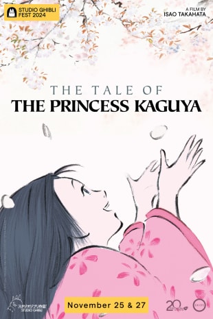 movie poster for The Tale of the Princess Kaguya - Studio Ghibli Fest 2024