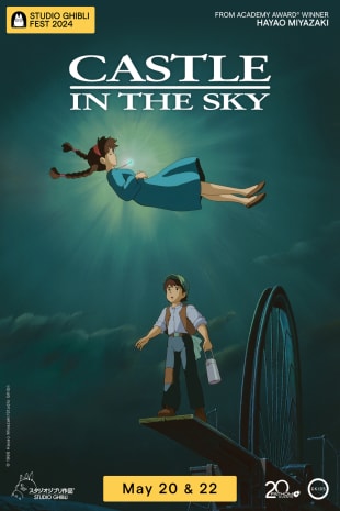 movie poster for Castle in the Sky - Studio Ghibli Fest 2024