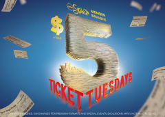 $5 Ticket Tuesday